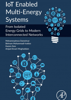 IoT Enabled Multi-Energy Systems From Isolated Energy Grids to Modern Interconnected Networks