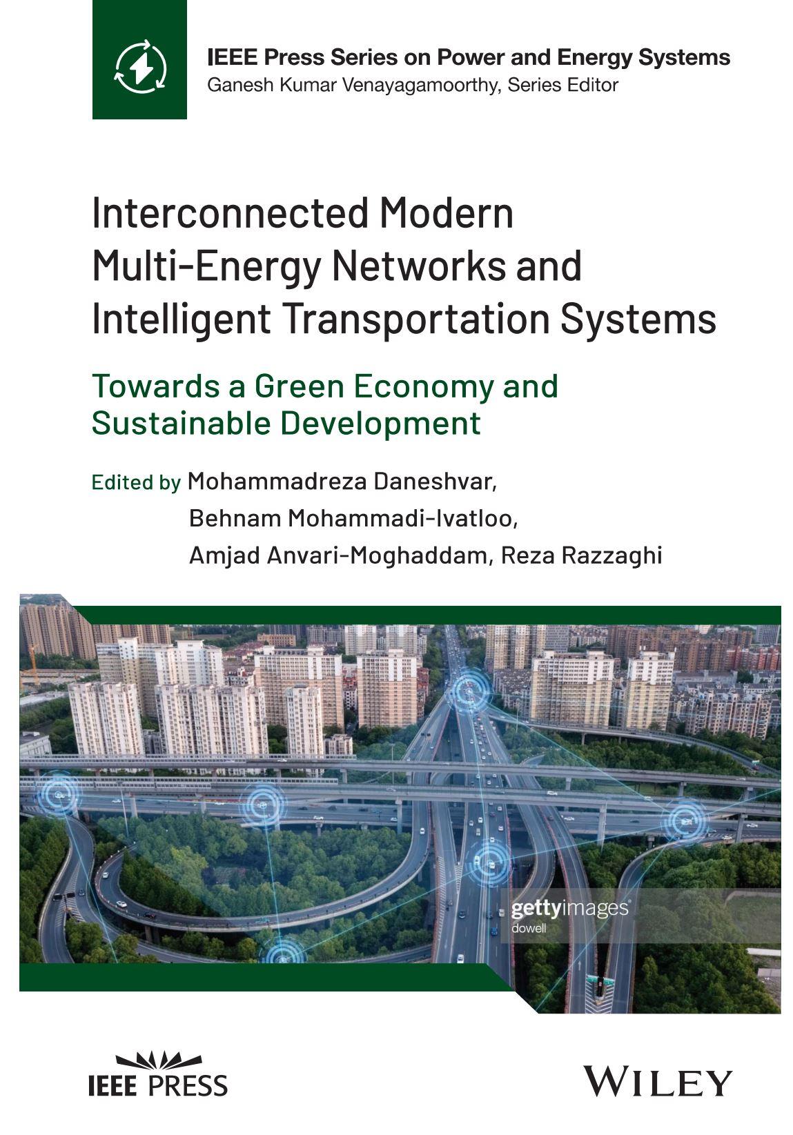 Interconnected Modern Multi-Energy Networks and Intelligent Transportation Systems: Towards a Green Economy and Sustainable Development