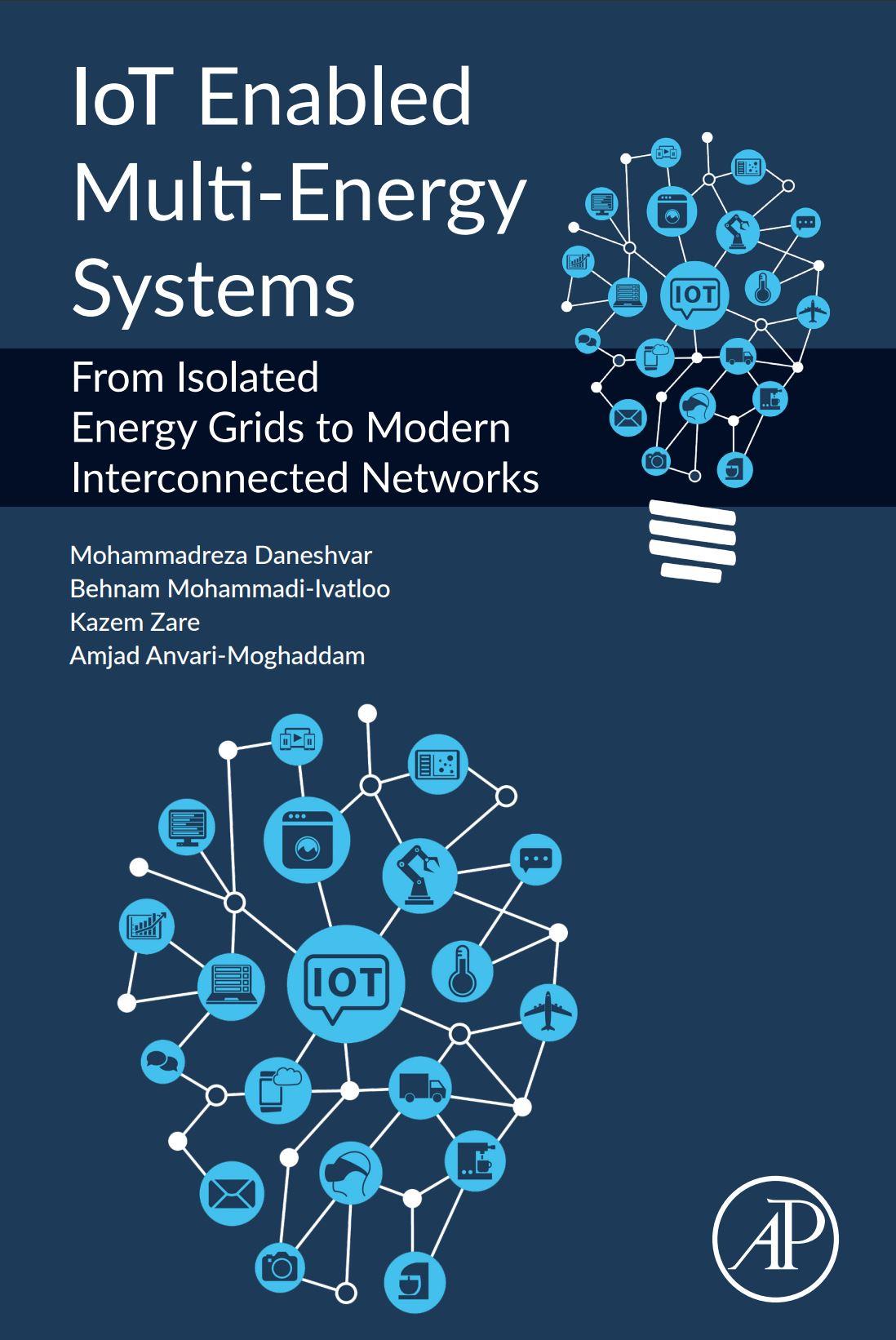 IoT Enabled Multi-Energy Systems From Isolated Energy Grids to Modern Interconnected Networks