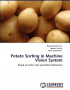 Potato Sorting in Machine Vision System