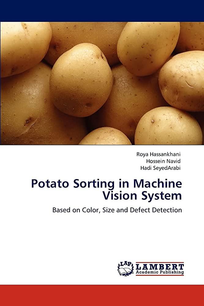 Potato Sorting in Machine Vision System